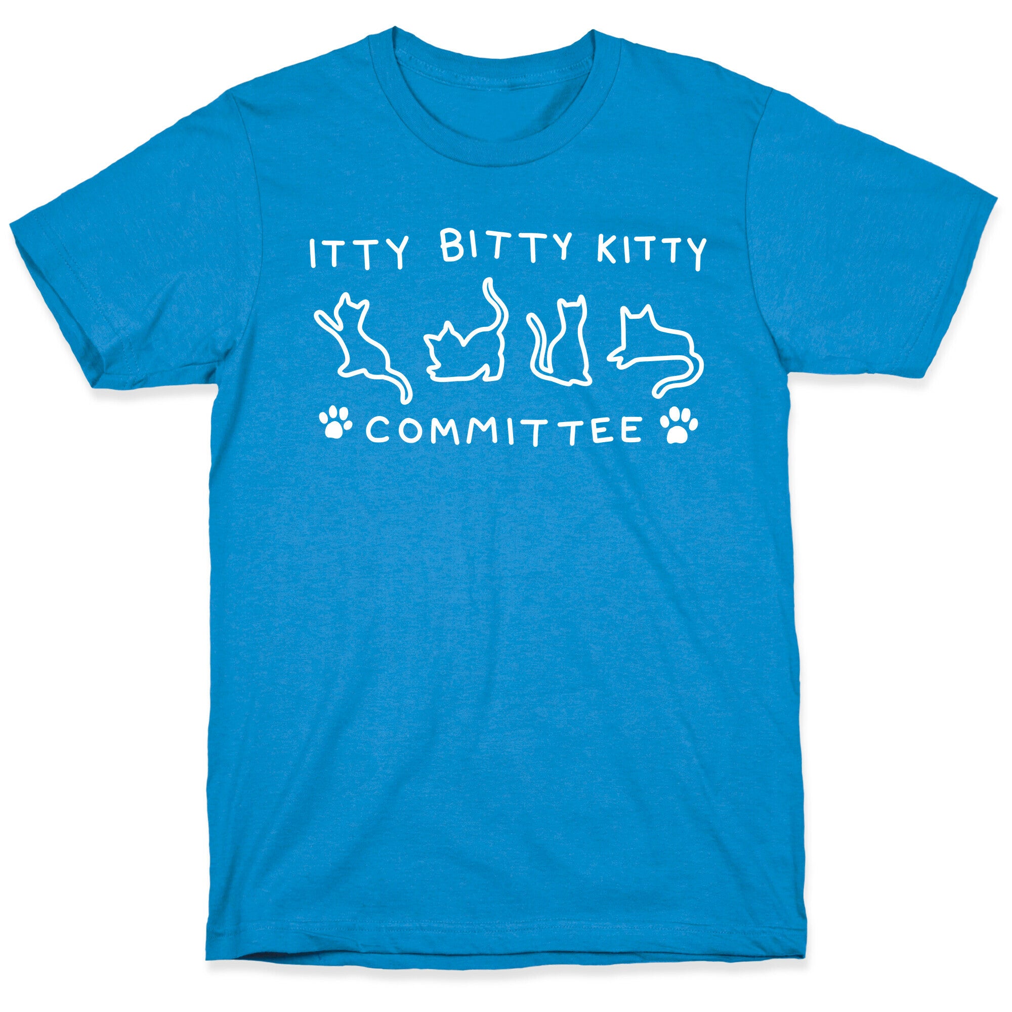 Itty Bitty Kitty Committee T-Shirt